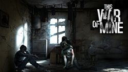 TEST – This War of Mine: The Little Ones