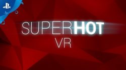superhot sur psvr