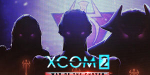 test XCOM 2 War of the Chosen