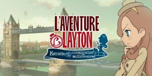 l'aventure layton katrielle et la conspiration des millionnaires test