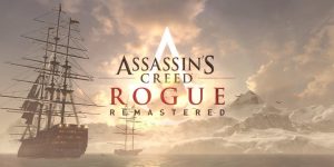 Assassin's Creed Rogue Remastered