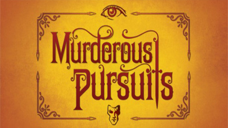 Murderous Pursuits