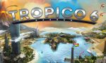 Tropico 6