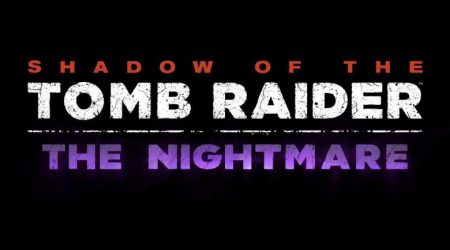 shadow of the tomb raider the nightmare le cauchemar
