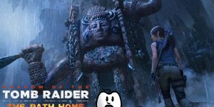 Shadow of the Tomb Raider