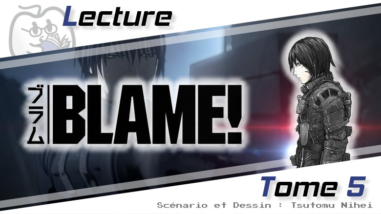 [Avis] BLAME! Deluxe – Tome 5 de Tsutomu Nihei