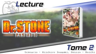[Avis] Dr. Stone – Tome 2 de Riichiro Inagaki et Boichi