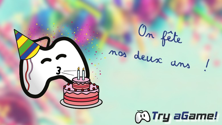 Anniversaire Try aGame
