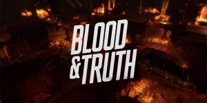 Blood and Truth