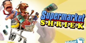 supermarket shriek
