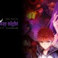 Fate stay night Heaven's Feel partie 2 lost butterfly wakanim