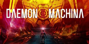 Daemon X Machina