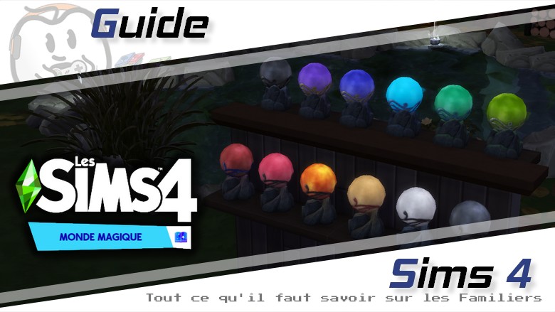 [Guide] Les Sims 4 : Monde Magique – Tout ce qu&rsquo;il faut savoir sur les familiers !