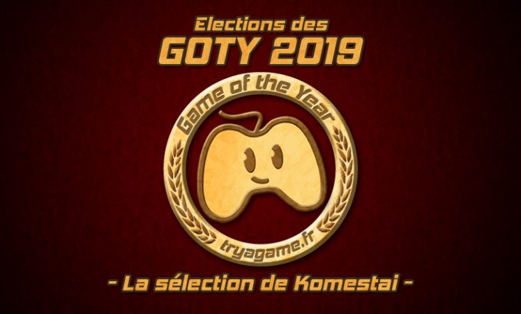 GOTY 2019 Komestai
