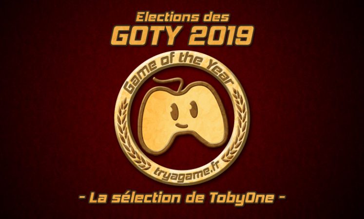GOTY 2019 TobyOne