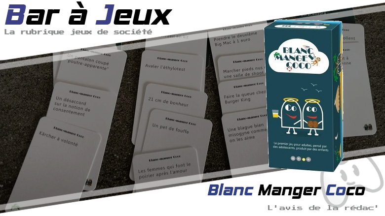 [Bar à jeux] Blanc Manger Coco, et les apéros seront plus festifs