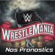 Wrestlemania 36 pronostics
