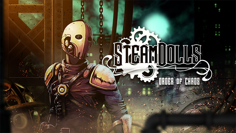 Steamdolls order of chaos kickstarter