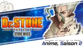 [Résumé] Dr. STONE, Saison 2 : on a regardé le sixième épisode !
