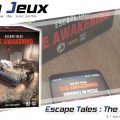 [Bar à Jeux] Escape Tales : The Awakening