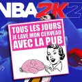 NBA 2K21 2K publicités