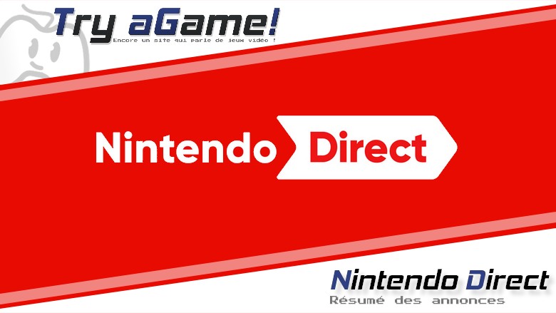 Nintendo Direct : le résumé de toutes les annonces