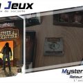 [Bar à Jeux] Mystery House – Retour à Tombstone