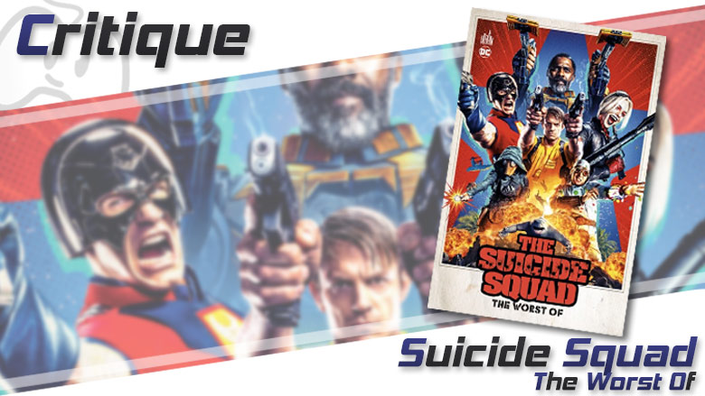 The Worst of Suicide Squad Critique