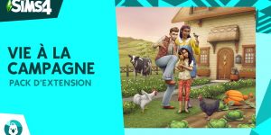 TEST – Les Sims 4 : Vie à la campagne