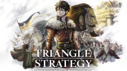 Test Guide Triangle Strategy Team Asano Square Enix tactical RPG