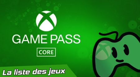 Xbox Game Pass Core : La liste complète des jeux disponibles