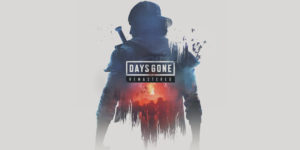 Days Gone Remastered