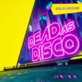 Dead as Disco